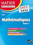Math%C3%A9matiques Tome 1   Crpe 2020   Epreuve %C3%A9crite D'admissibilit%C3%A9 (hatier Concours)