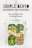 Simple Bento Cookbook For Everyone Gourmet Bento Box Lunchbox Recipes English Edition