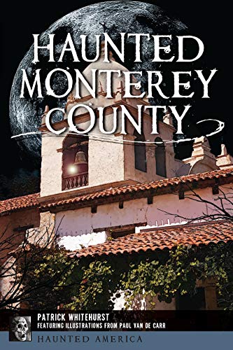 Haunted Monterey County book cover