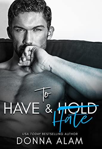 To Have and Hate book cover