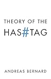 Theory Of The Hashtag English Edition