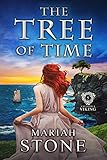 The Tree Of Time A Time Travel Romance Called By A Viking Series Book 5 English Edition