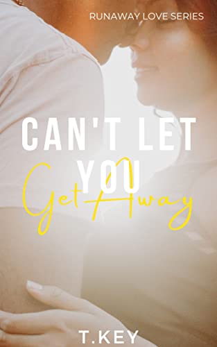 Can't Let You Get Away cover