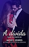 A Dvida Club Vip Livro 2 Portuguese Edition
