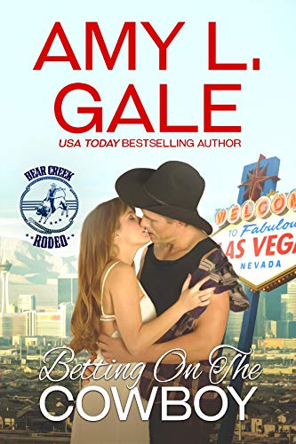 Betting on the Cowboy (By: Amy L. Gale) cover