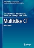Multislice Ct Medical Radiology English Edition