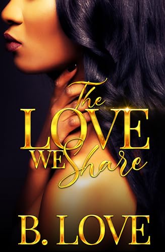 The Love We Share book cover