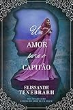 Um Amor Para O Capito Portuguese Edition