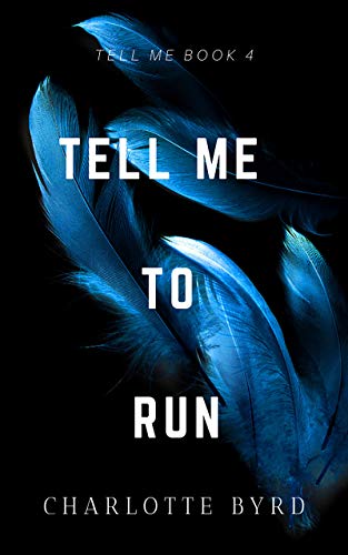 Tell Me to Run cover