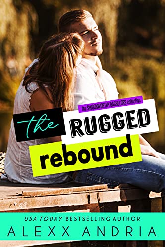 The Rugged Rebound / Cowboy's Redemption book cover