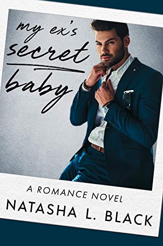 My Ex's Secret Baby book cover