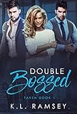 Double Bossed Taken Book 1