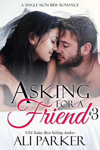Asking For A Friend #3 book cover