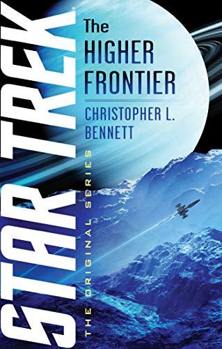 The Higher Frontier (By: Christopher L. Bennett) cover