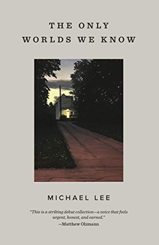 The Only Worlds We Know book cover