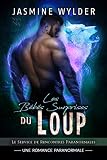 Les Bbs Surprises Du Loup Une Romance Paranormale Le Service De Rencontres Paranormales T 1