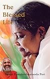 The Blessed Life - Swami Ramakrishnananda Puri