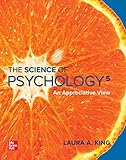 The Science Of Psychology An Appreciative View