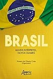 Brasil Alguns Intrpretes Novos Olhares Portuguese Edition