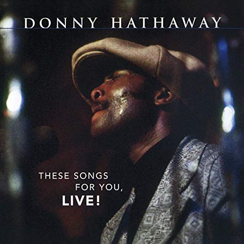 These Songs for You, Live!