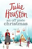 An Offpiste Christmas English Edition