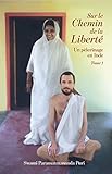 Sur Le Chemin De La Libert 1