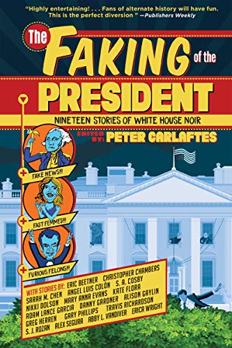 The Faking of the President cover