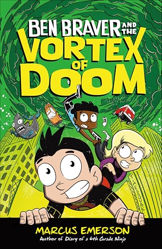 Ben Braver and the Vortex of Doom book cover