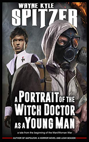 A Portrait of the Witch Doctor as a Young Man cover