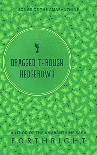 Dragged through Hedgerows book cover