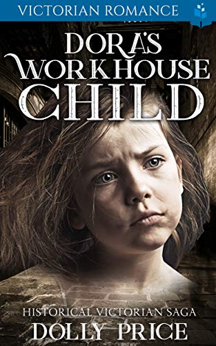 Dora's Workhouse Child book cover