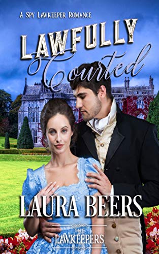 Lawfully Courted (By: Laura Beers) cover