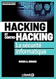 Hacking Et Contre Hacking La Scurit Informatique Hors Collection Sciences