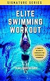 Elite Swimming Workout 20192020