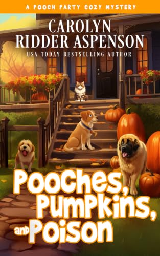Pooches, Pumpkins, and Poison book cover