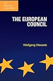 The European Council The European Union Series English Edition