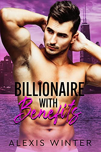 Billionaire With Benefits book cover