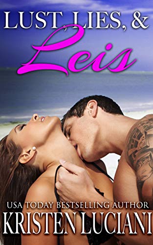Lust, Lies, & Leis book cover