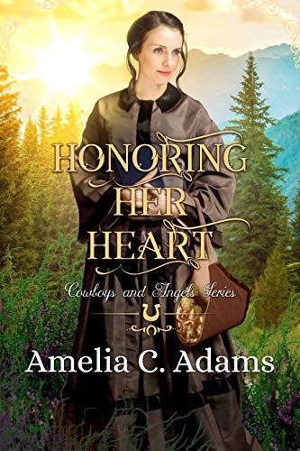 Honoring Her Heart (By: Amelia C. Adams) cover