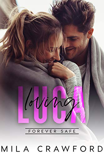 Loving Luca (By: Mila Crawford) cover