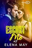 Escort Me Tome 2