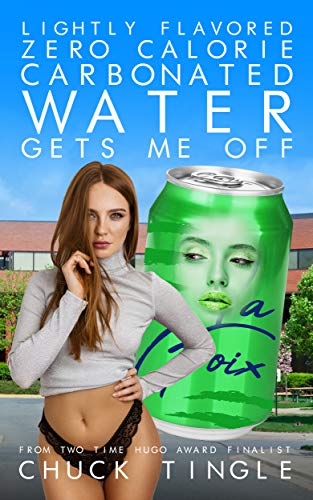 Lightly Flavored Zero Calorie Carbonated Water Gets Me Off cover