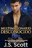 Multimillonario Desconocido La Obsesin Del Multimillonario Blake Spanish Edition