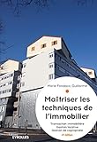 Matriser Les Techniques De Limmobilier Transaction Immobilire Gestion Locative Gestion De Coproprit Blanche Btp
