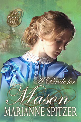 A Bride for Mason (By: Marianne Spitzer) cover