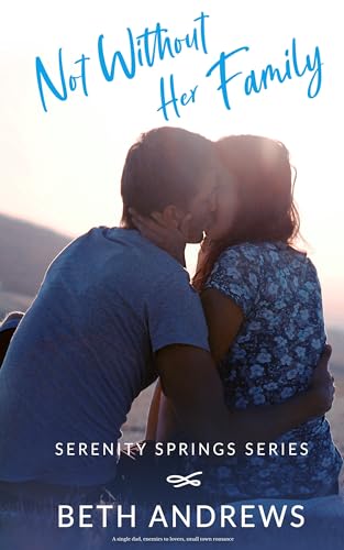 Not Without Her Family (By: Beth Andrews) cover