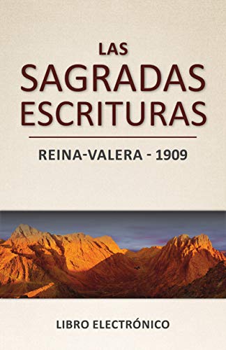 Las Sagradas Escrituras – Reina-Valera: Libro electrónico