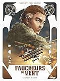 Faucheurs De Vent Tome 03 Combats De Chiens