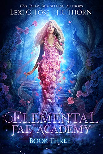 Elemental Fae Academy: Book Three book cover