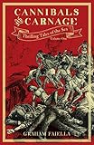 Cannibals And Carnage Thrilling Tales Of The Sea Vol1 English Edition